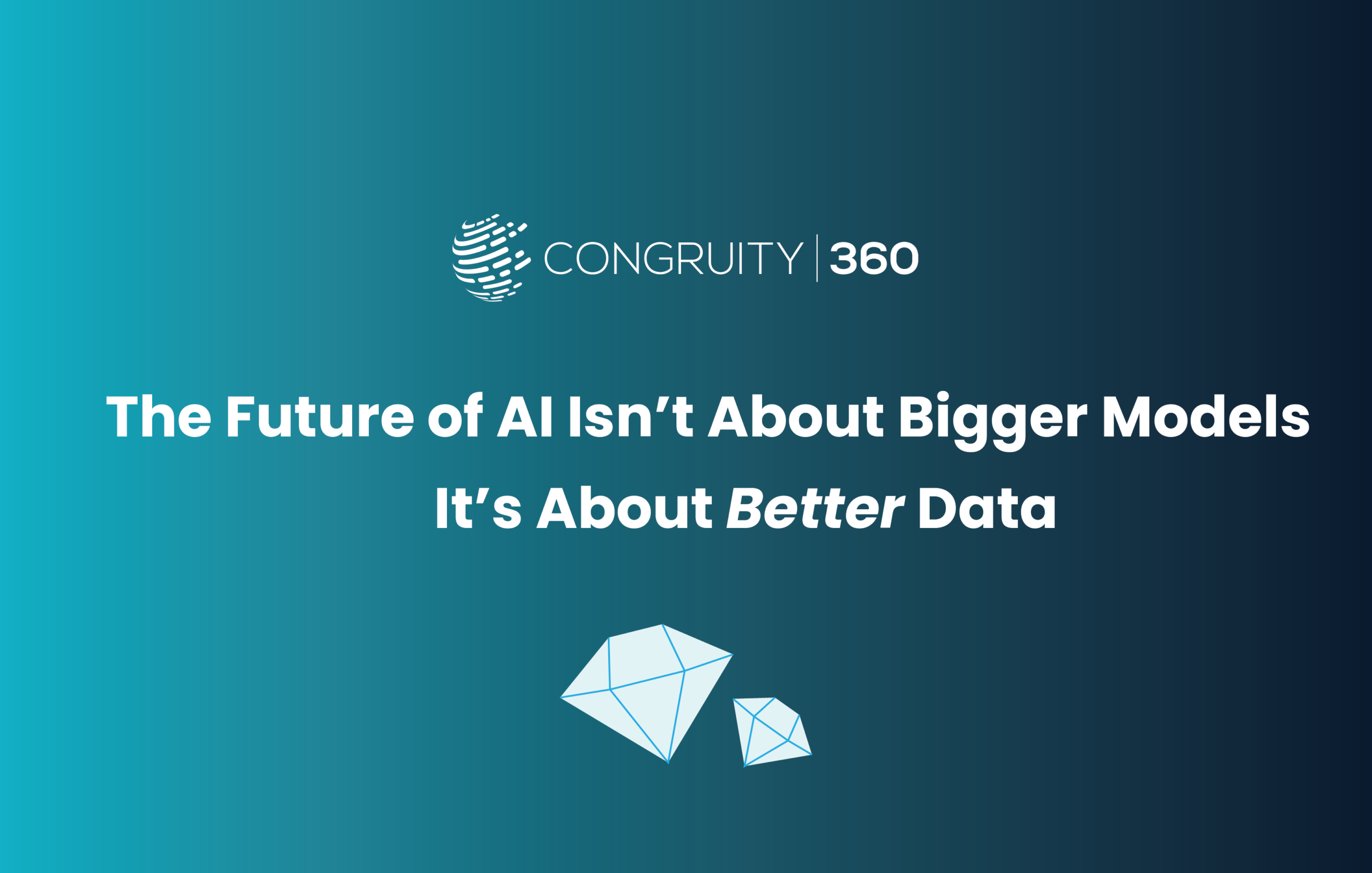 The Future of AI Isn’t About Bigger Models — It’s About Better Data