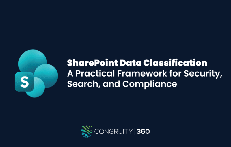 SharePoint Data Classification: A Practical Framework for Security, Search, and Compliance