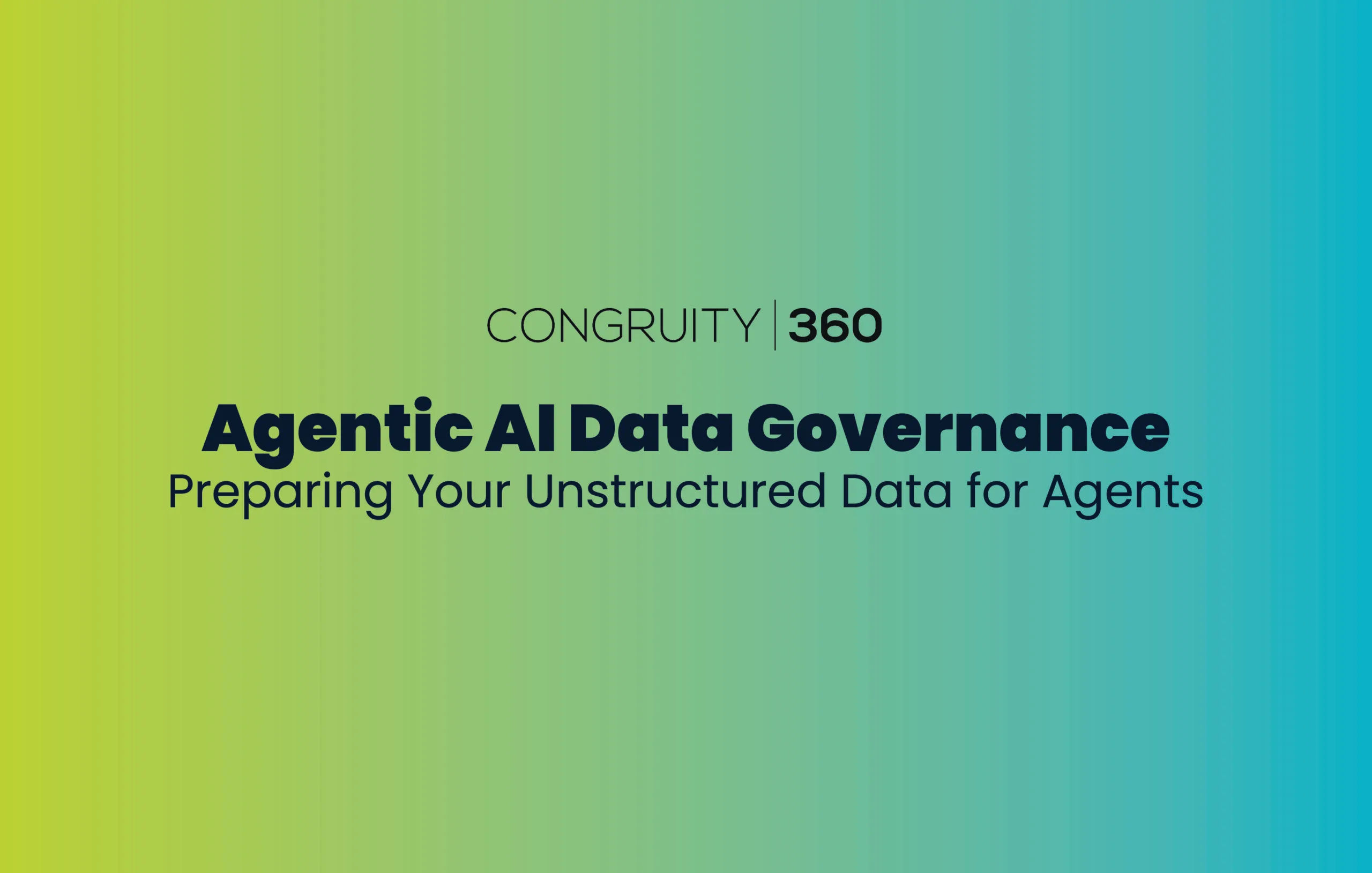 Agentic AI Data Governance- Preparing Your Unstructured Data for Agents