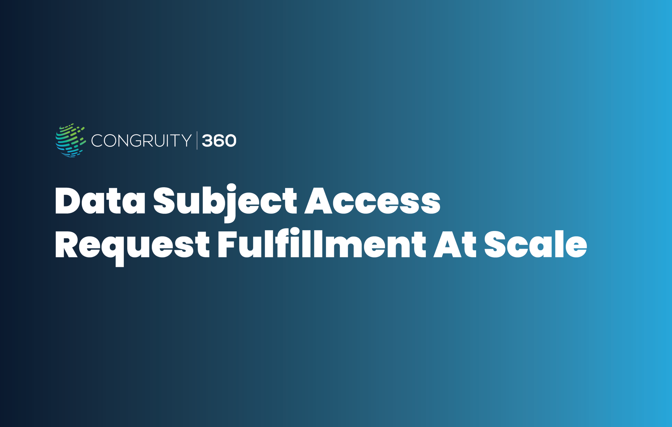Data subject access request fulfillment at scale